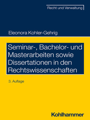 cover image of Seminar-, Bachelor- und Masterarbeiten sowie Dissertationen in den Rechtswissenschaften